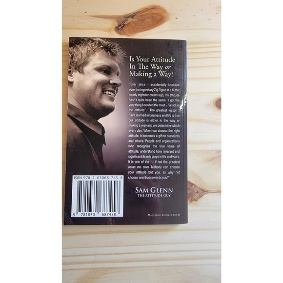 The Gift of Attitude by Sam Glenn 2014 SIGNED The Attitude Guy Paperback - Picture 4 of 5